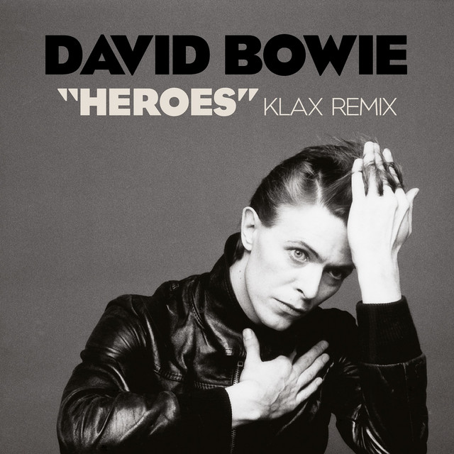 "Heroes" - Klax Extended Mix