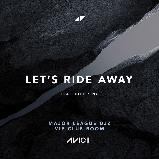 Let's Ride Away - Major League Djz VIP Club - Extended