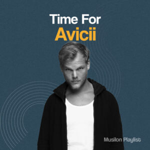 Time For Avicii