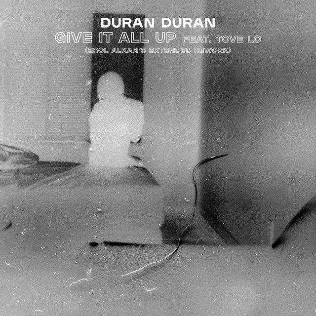 GIVE IT ALL UP (feat. Tove Lo) (Erol Alkan's Extended Rework - Radio Edit)