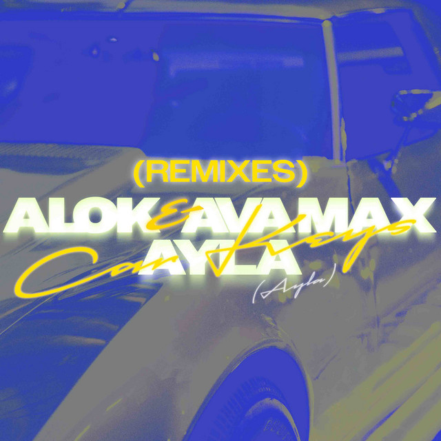 Car Keys (Ayla) - Ayla x 3lements Remix
