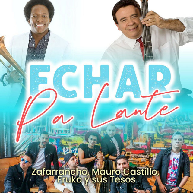 Echar Pa Lante