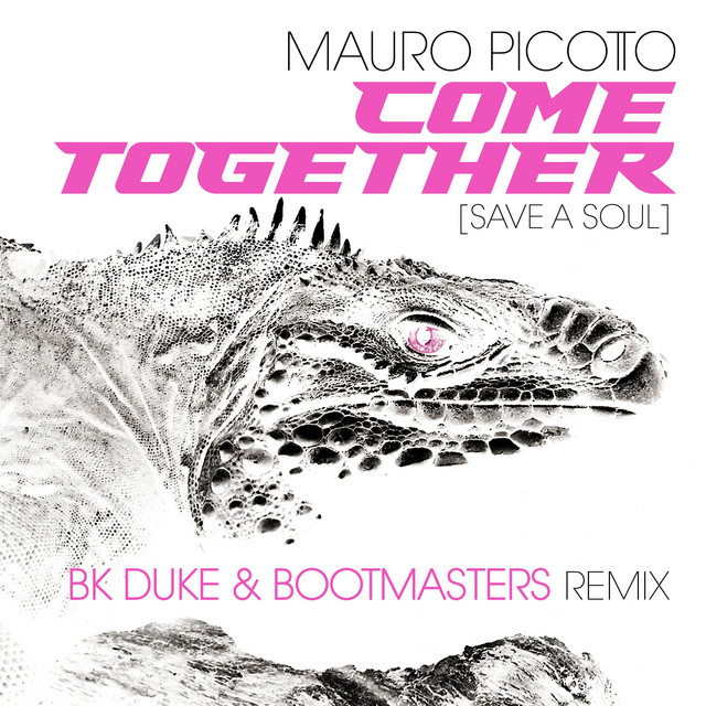 Come Together (Save A Soul) - BK Duke & Bootmasters Original Mix