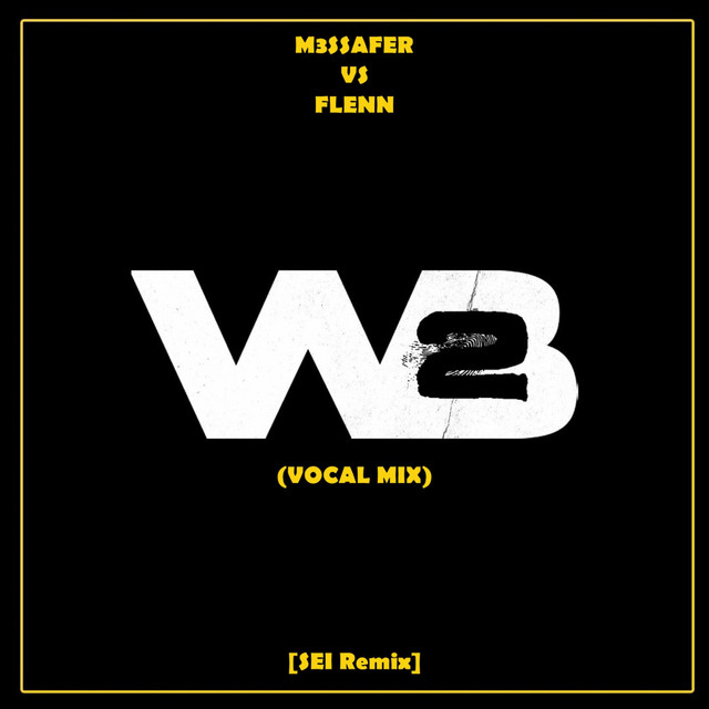 Wlid Bourouba #2 - Sei Remix