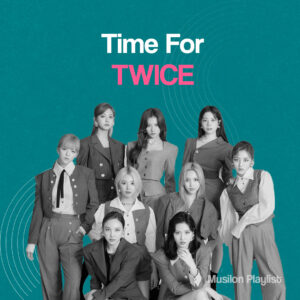 Time For TWICE