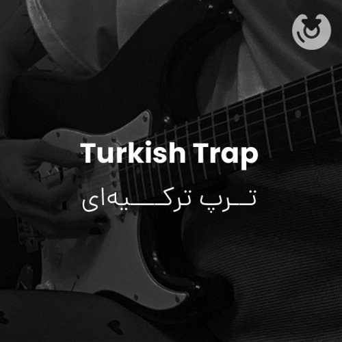 Turkish Trap