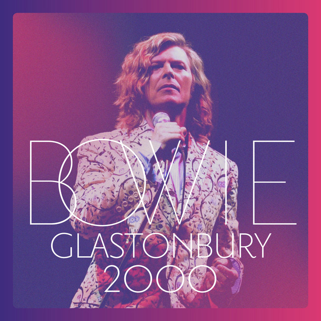 Rebel Rebel - Live, Glastonbury, 2000